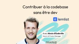 Alexis-deudeville-lemlist-le-ticket