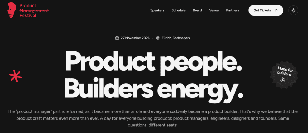 Page d'accueil du Product Management Festival : le mot Management est barré, date du 27 novembre 2026 à Zürich et slogan Product people. Builders energy.