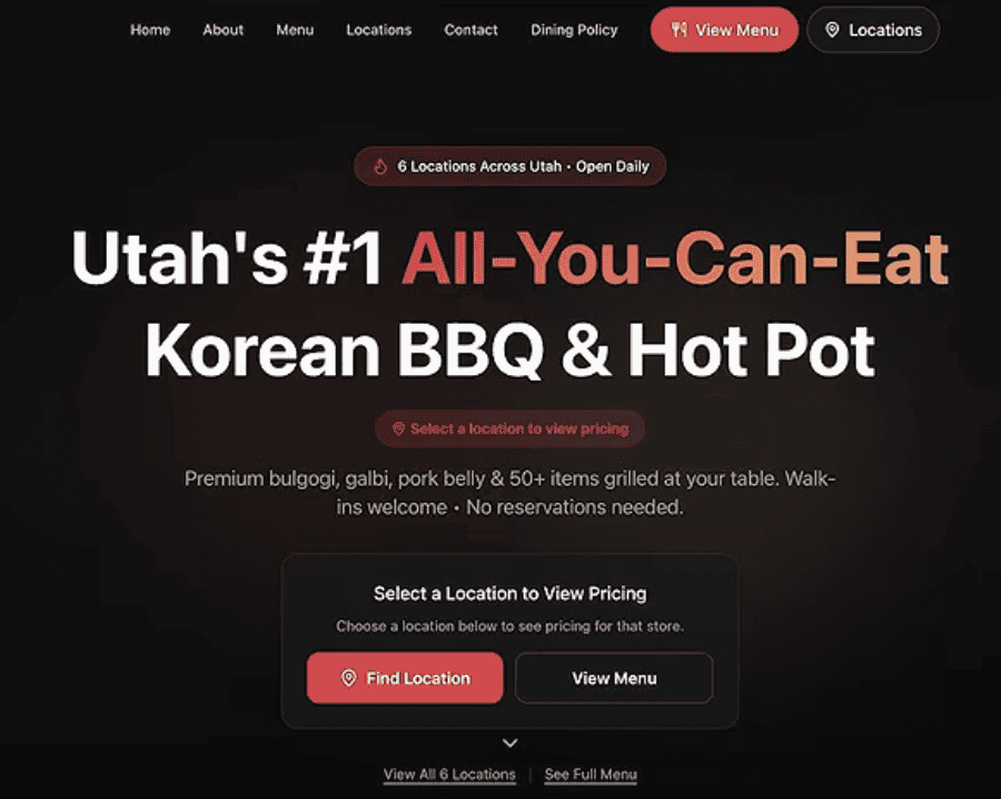 Page d'accueil d'un restaurant de barbecue coréen en Utah : titre Utah's #1 All-You-Can-Eat Korean BBQ & Hot Pot, boutons de localisation